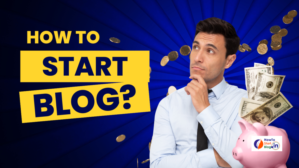How to Start Blog